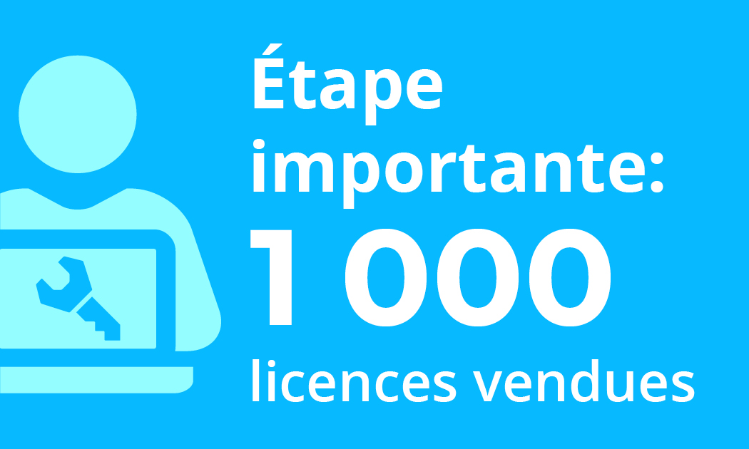 Sales Milestone: 1,000 Licenses Sold