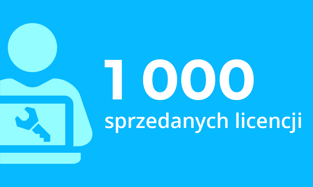 Sales Milestone: 1,000 Licenses Sold